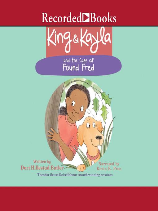 Title details for King & Kayla and the Case of Found Fred by Dori Hillestad Butler - Available